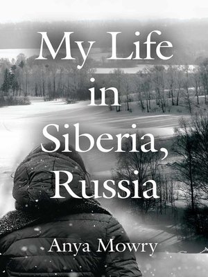 cover image of My Life In Siberia, Russia